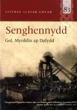 Llyfrau Llafar Gwlad: 83. Senghennydd