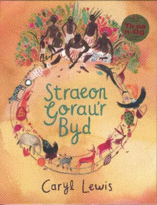 Straeon Gorau’r Byd