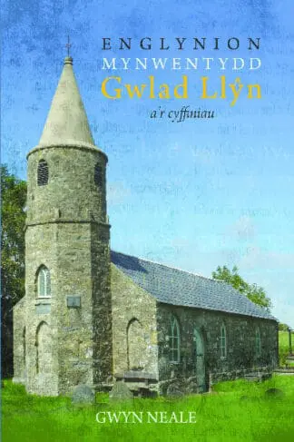 Englynion Mynwentydd Gwlad Llŷn a’r Cyffiniau