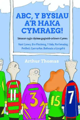 ABC, Y Bysiau a’r Haka Cymraeg!