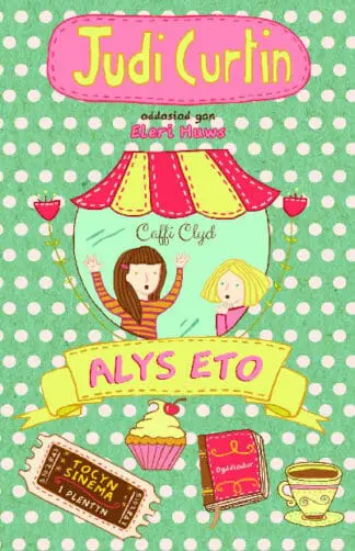 Cyfres Alys a Megan: 2. Alys Eto