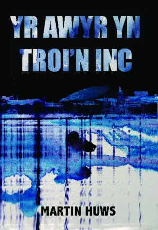 Awyr yn Troi’n Inc, Yr