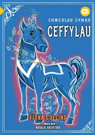 Cyfres Amdani: Chwedlau Cymru – Ceffylau