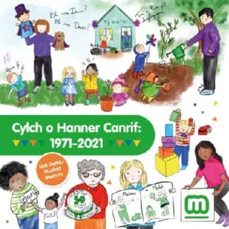 Cylch o Hanner Canrif – 1971-2021