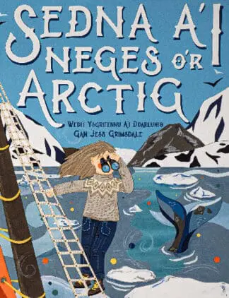 Sedna a’i Neges o’r Arctig