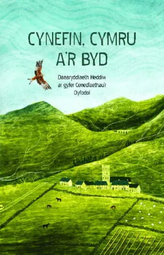 Cynefin, Cymru a’r Byd