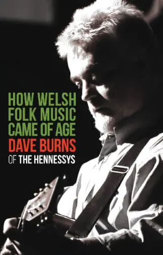 How Welsh Folk Music Came of Age