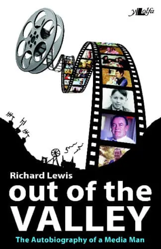 Out of the Valley – The Autobiography of a Media Man