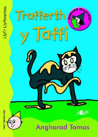 Cyfres Darllen Mewn Dim: Trafferth y Taffi – Llyfr Llythrennau