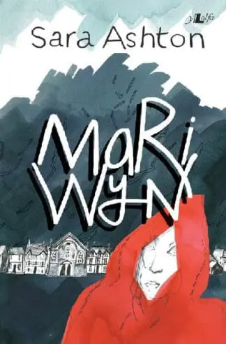 Cyfres y Dderwen: Mari Wyn