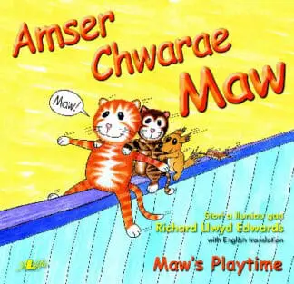 Cyfres Maw: Amser Chwarae Maw/Maw’s Playtime