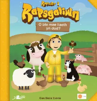 Rapsgaliwn – O Ble Mae Llaeth yn Dod? Raplyfr 1