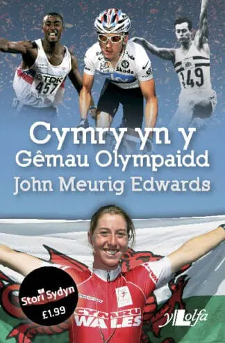 Stori Sydyn: Cymry yn y Gêmau Olympaidd