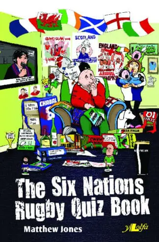 The Six Nations Rugby Quiz Book