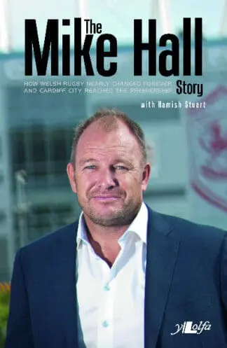 The Mike Hall Story – The Autobiography
