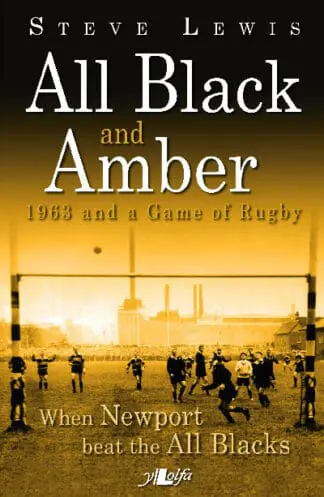 All Black and Amber – 1963 and a Game of Rugby