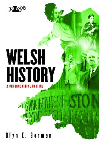 Welsh History – A Chronological Outline