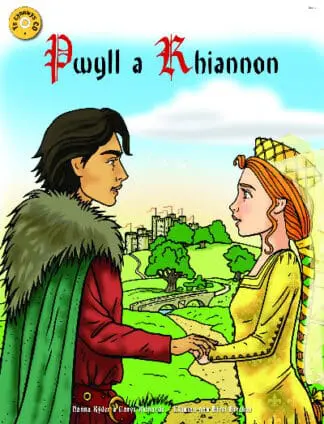 Pwyll a Rhiannon – Llyfr Mawr yn Cynnwys CD
