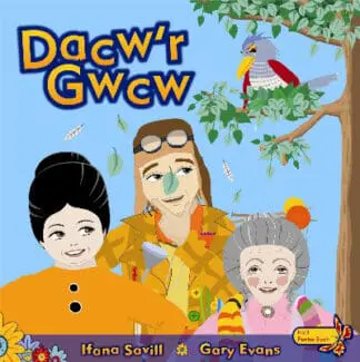 Pobl Pentre Bach: Dacw’r Gwcw