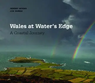 Wales at Water’s Edge – A Coastal Journey