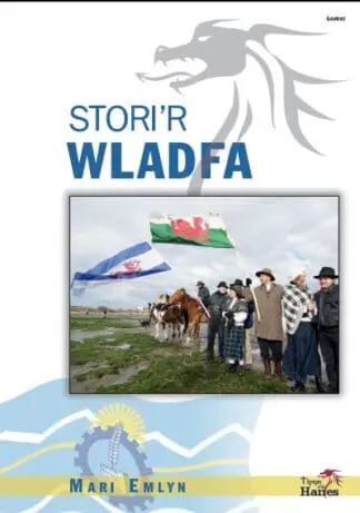 Tipyn o’n Hanes: Stori’r Wladfa