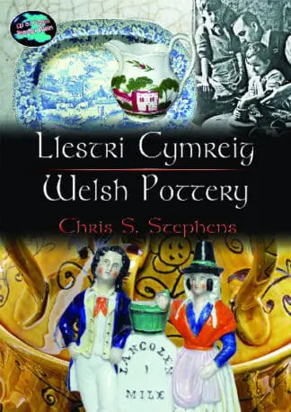 Cyfres Cip ar Gymru/Wonder Wales: Llestri Cymreig/Welsh Pottery
