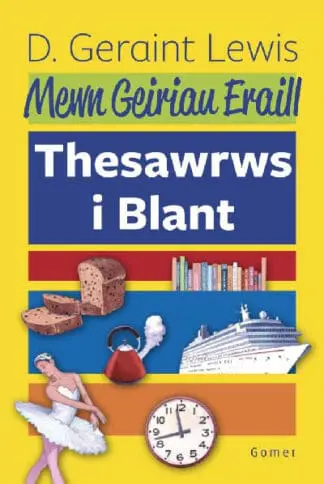 Mewn Geiriau Eraill – Thesawrws i Blant