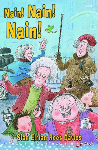 Cyfres Swigod: Nain! Nain! Nain!
