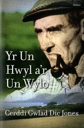 Yr Un Hwyl a’r Un Wylo – Cerddi Gwlad Dic Jones