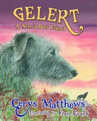 Gelert – A Man’s Best Friend