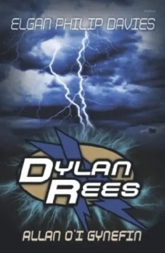 Dylan Rees: Allan o’i Gynefin