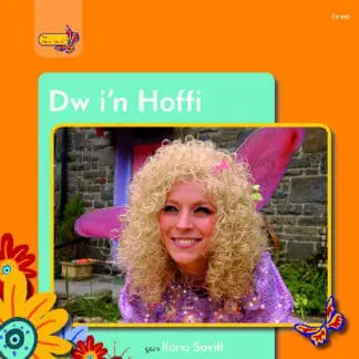 Pobl Pentre Bach: Dw I’n Hoffi