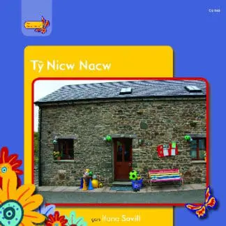 Pobl Pentre Bach: Tŷ Nicw Nacw