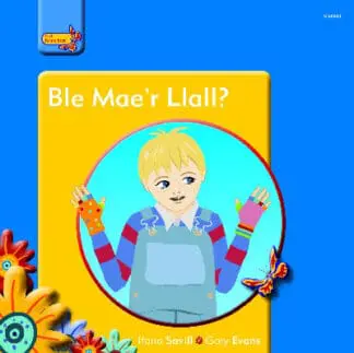 Pobl Pentre Bach: Ble Mae’r Llall?