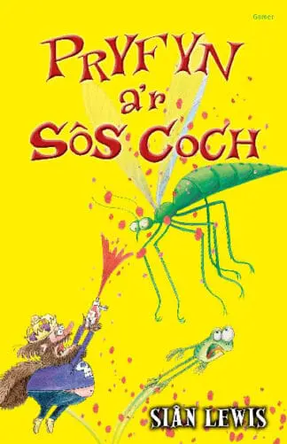 Cyfres y Coginfeirdd: Pryfyn a’r Sos Coch