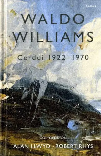 Waldo Williams – Cerddi 1922-1970