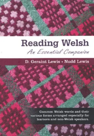 Reading Welsh – An Essential Companion