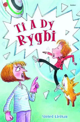 Cyfres Lolipop: Ti a dy Rygbi