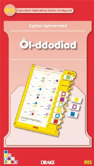 Iris: Cyfres Llythrennedd Cynnar Blwyddyn 3 – ÔL-Ddodiaid