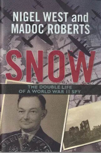 Snow – The Double Life of a World War II Spy