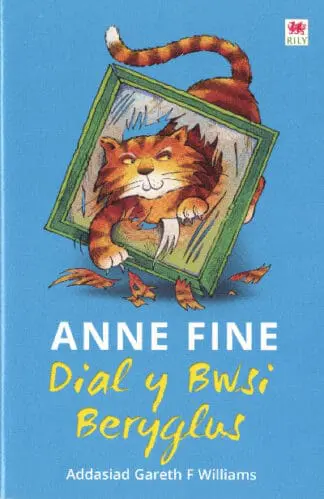 Cyfres Pwsi Beryglus: 3. Dial y Bwsi Beryglus