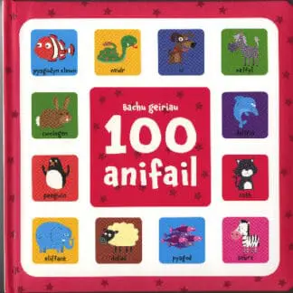Cyfres Bachu Geiriau: 100 Anifail