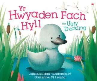 Yr Hwyaden Fach Hyll / the Ugly Duckling