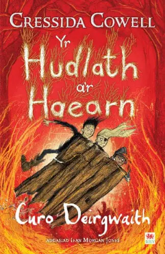 Yr Hudlath a’r Haearn: Curo Deirgwaith