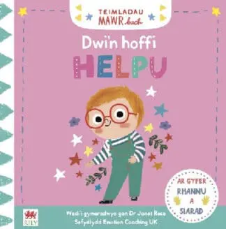 Teimladau Mawr Bach: Dwi’n Hoffi Helpu