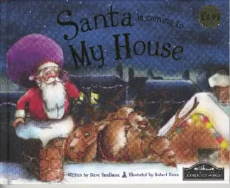 Santa is Coming to My House