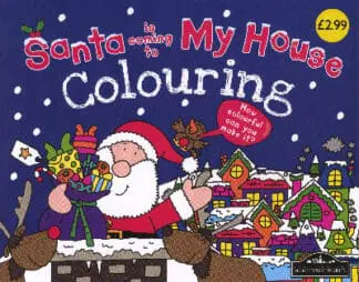 Santa is Coming to My House Colouring