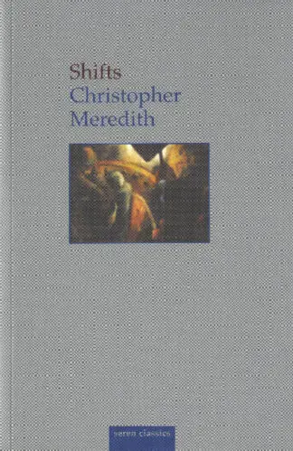 Seren Classics: Shifts