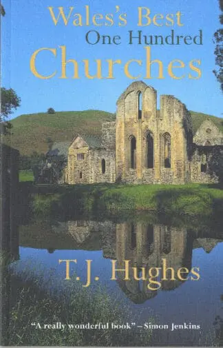 Wales’s Best One Hundred Churches