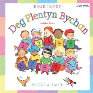 Deg Plentyn Bychan/Ten Little Babies